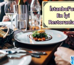 İstanbul’un En İyi Restoranları | 2022